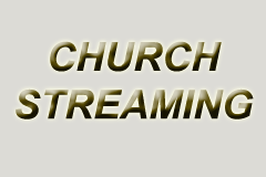 church streaming church streaming